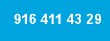916 411 43 29